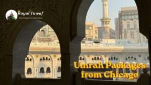 Find the Best Umrah Packages from Chicago Today